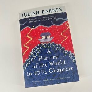 A History of the World in 10 1/2 Chapters by Julian Barnes book